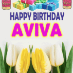 Happy Birthday Aviva