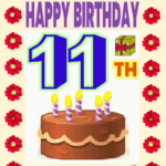 Happy Birthday 11 th