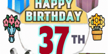 Happy Birthday 37 th