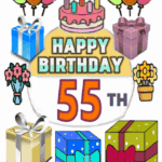 Happy Birthday 55 th