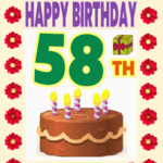 Happy Birthday 58 th