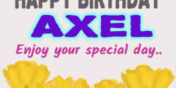 Happy Birthday Axel
